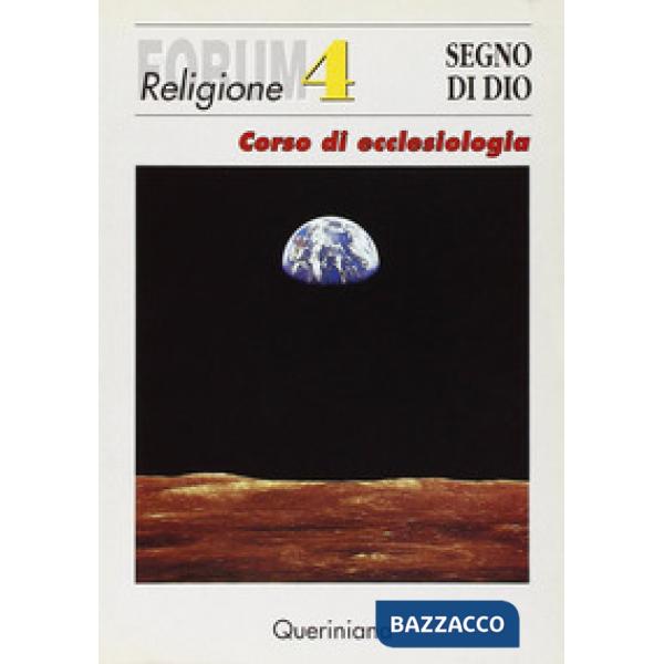 Segno di Dio. Corso di ecclesiologia