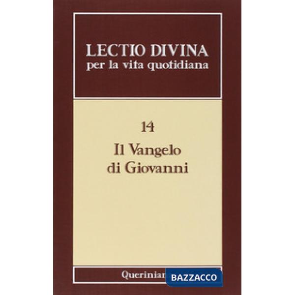 Lectio divina per la vita quotidiana. Vol. 14: Il Vangelo di Giovanni