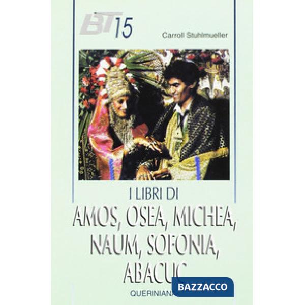 Libri di Amos, Osea, Michea, Naum, Sofonia, Abacuc (I)