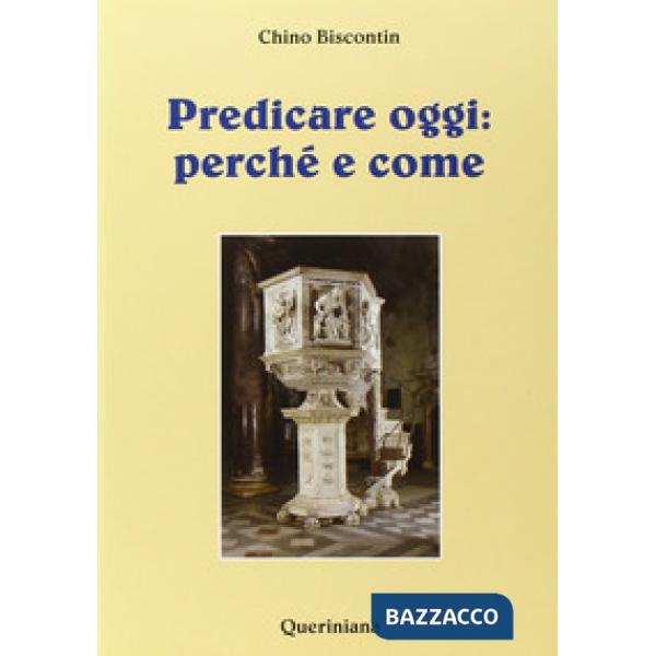 Predicare oggi: perché e come