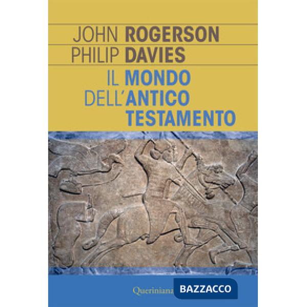 Mondo dell'Antico Testamento. Nuova ediz. (Il)