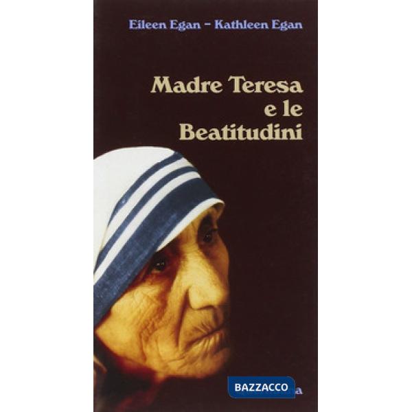 Madre Teresa e le beatitudini