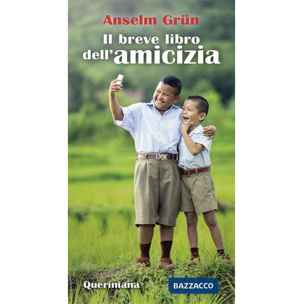 Breve libro dell'amicizia (Il)