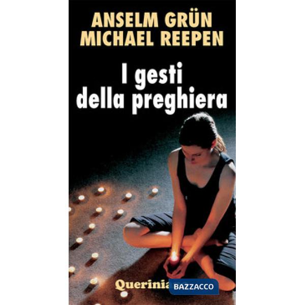 Gesti della preghiera (I)