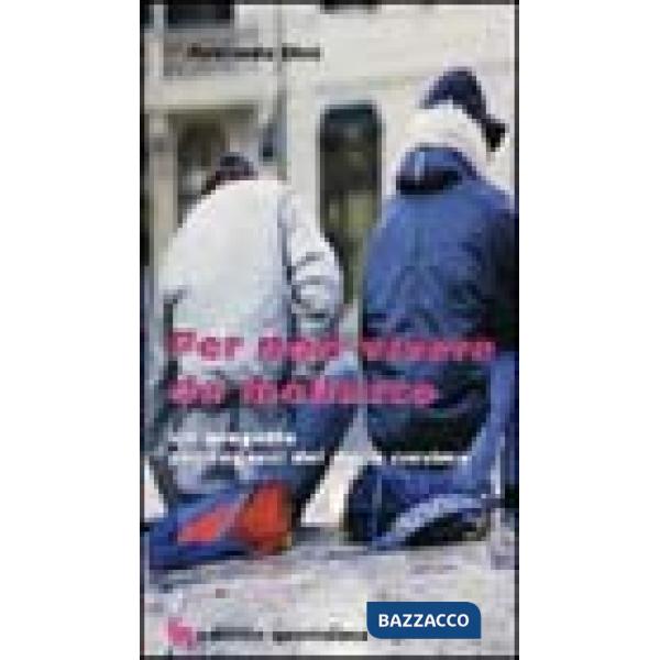 Per non vivere da mollusco. Un progetto per ragazzi del dopo cresima