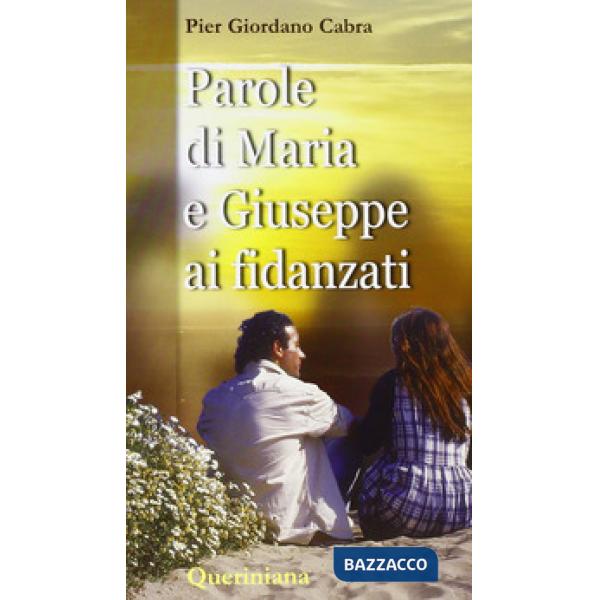 Parole di Maria e Giuseppe ai fidanzati