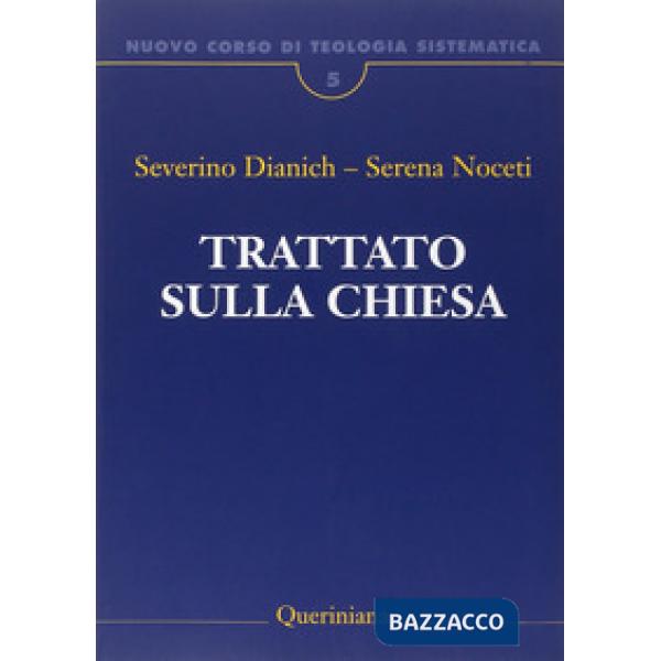 Nuovo corso di teologia sistematica. Vol. 5: Trattato sulla Chiesa