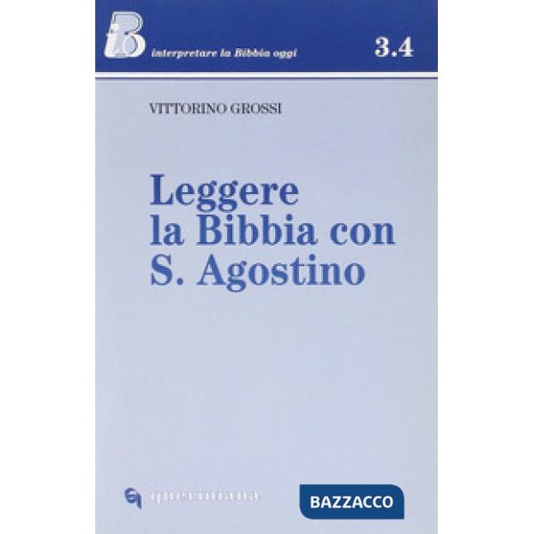 Leggere la Bibbia con s. Agostino