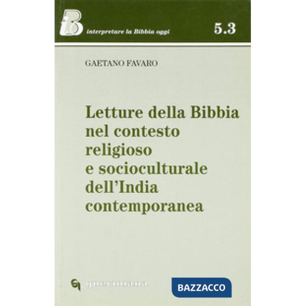 Letture della Bibbia nel contesto religioso e socioculturale dell'India contemporanea