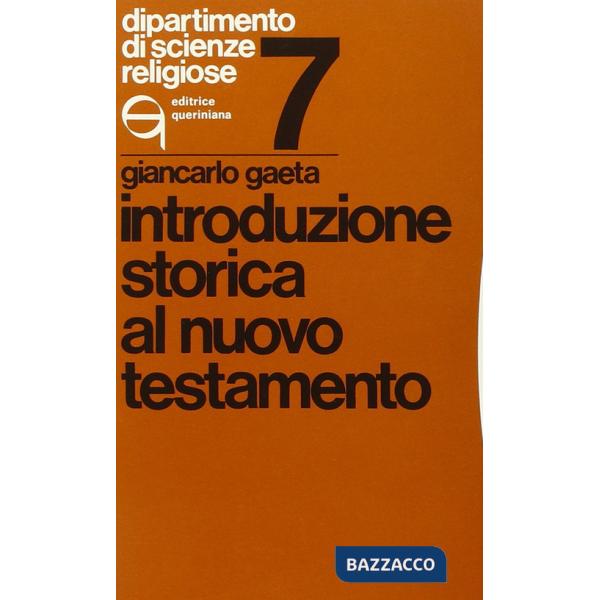 Introduzione storica al Nuovo Testamento