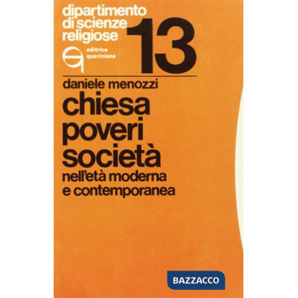 Chiesa, poveri, società nell'età moderna e contemporanea