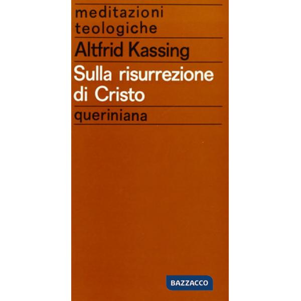 Sulla risurrezione di Cristo