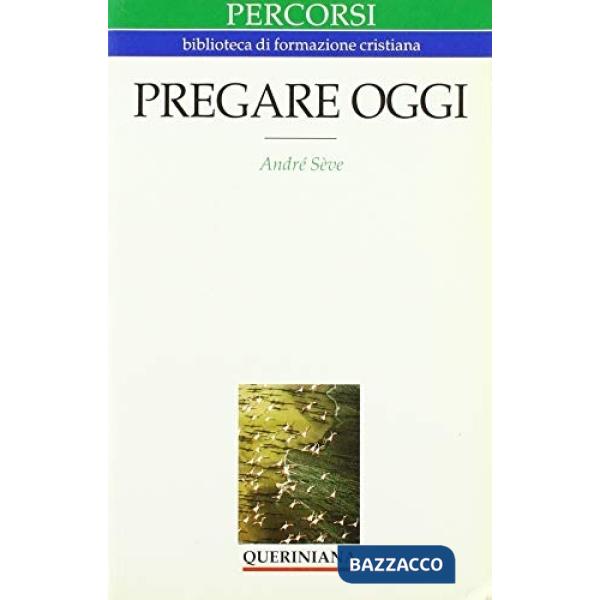 Pregare oggi