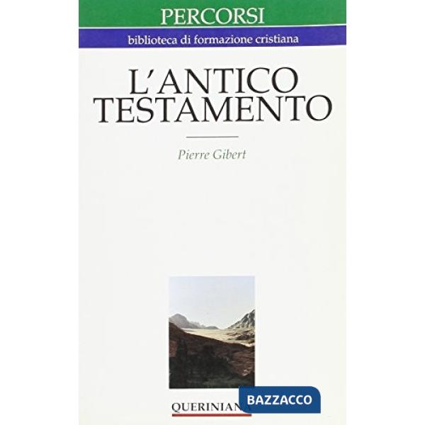 Antico Testamento. Guida alla lettura (L')