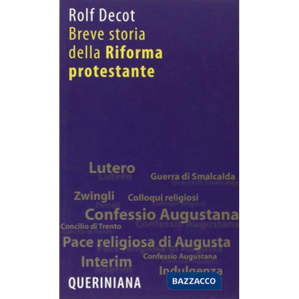 Breve storia della riforma protestante