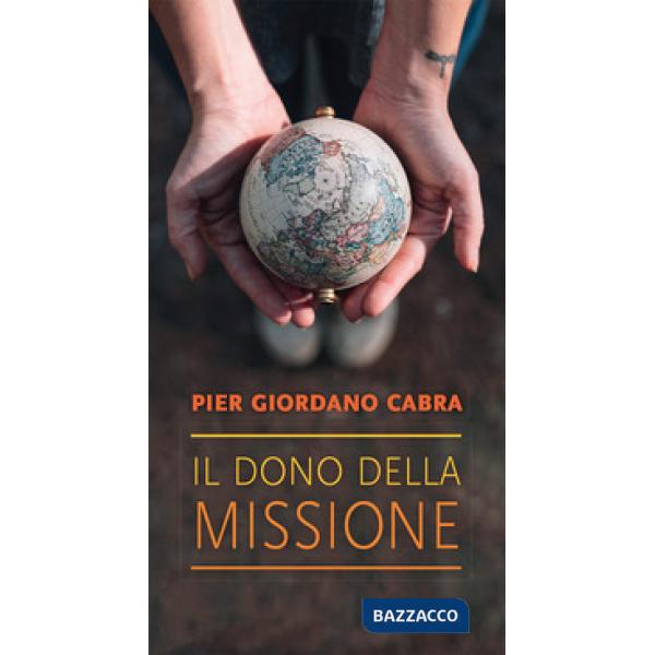 Dono della missione (Il)