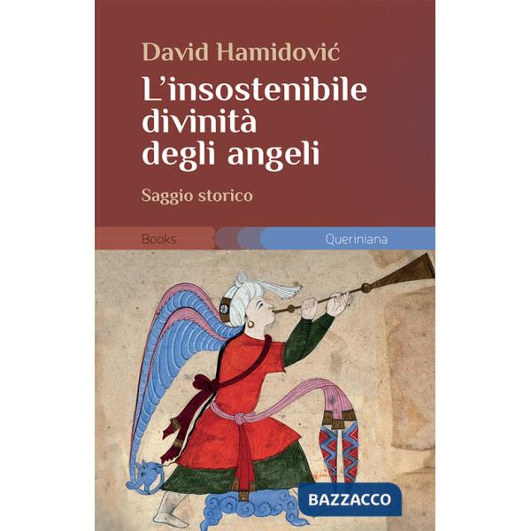 Insostenibile divinità degli angeli (L')