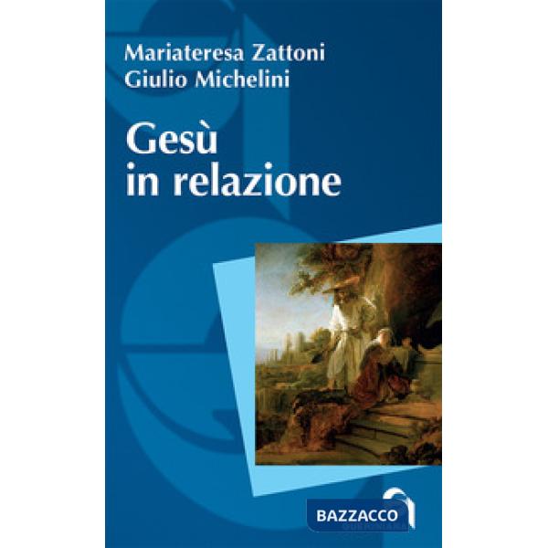 Gesù in relazione