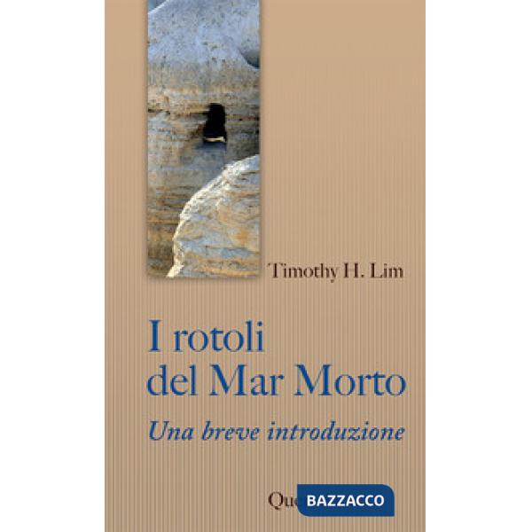 Rotoli del Mar Morto. Una breve introduzione (I)
