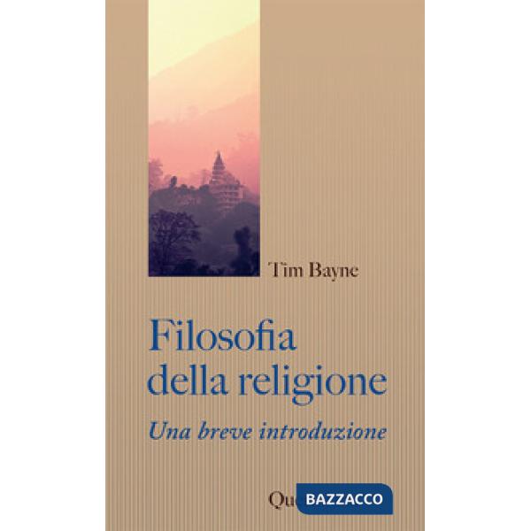 Filosofia della religione. Una breve introduzione