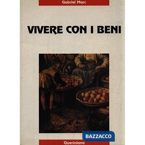 Vivere con i beni