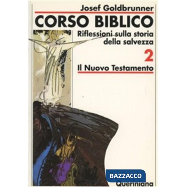 Corso biblico. Vol. 2: Il Nuovo Testamento