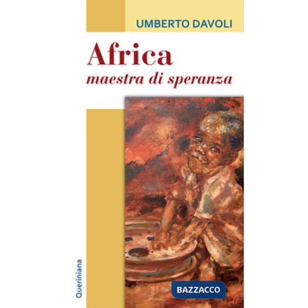 Africa, maestra di speranza. Testimonianze di spiritualità