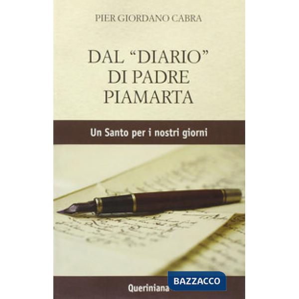 Dal «diario» di padre Piamarta. Un santo per i nostri giorni