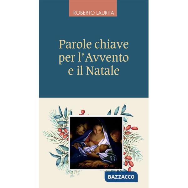 Parole chiave per l'Avvento e il Natale