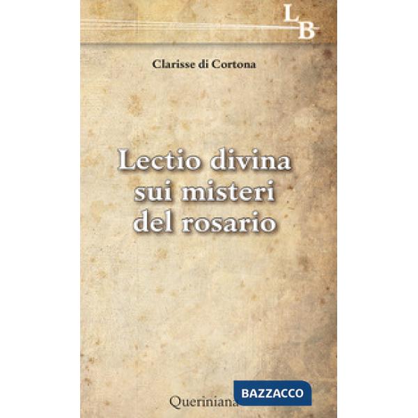 Lectio divina sui misteri del rosario