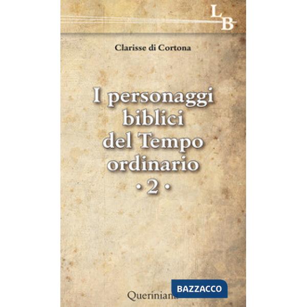 Personaggi biblici del tempo ordinario. Vol. 2