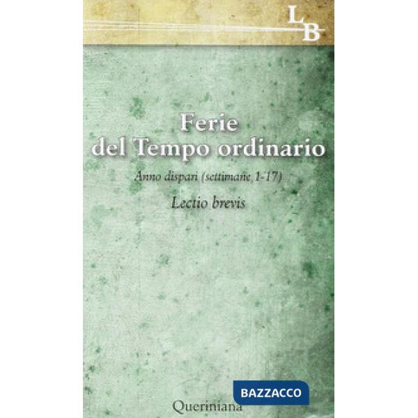 Ferie del tempo ordinario. Anno dispari (settimane 1-17)