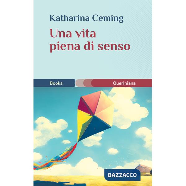 Vita piena di senso (Una)