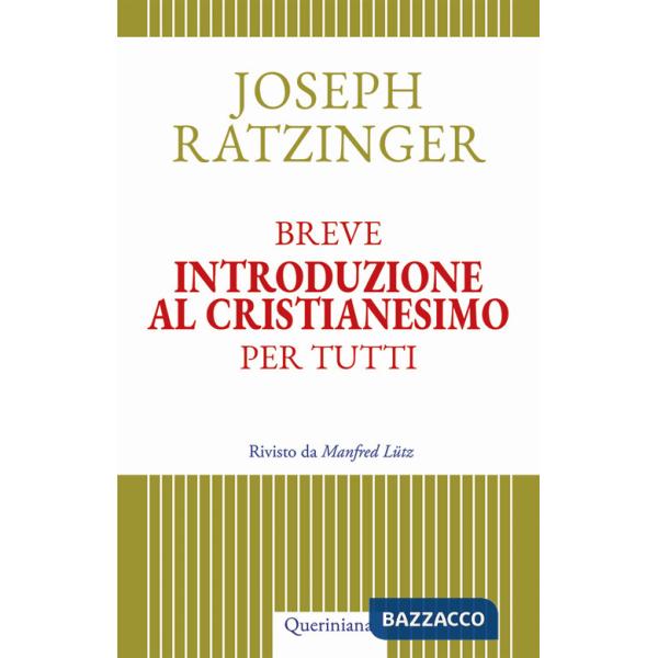 Breve introduzione al cristianesimo per tutti