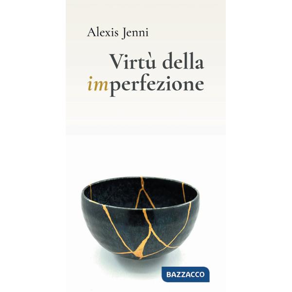 Virtù della imperfezione