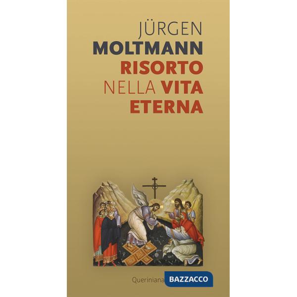 Risorto nella vita eterna. Sul morire e risvegliarsi di un'anima vivente