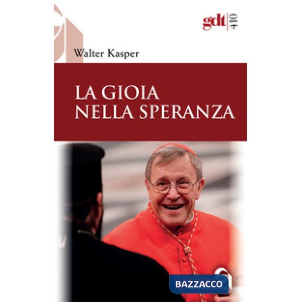 Gioia nella speranza. Nuova ediz. (La)