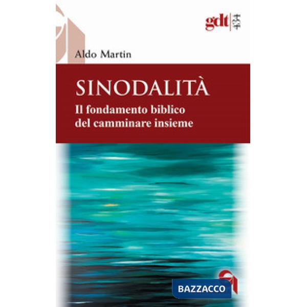 Sinodalità. Il fondamento biblico del camminare insieme