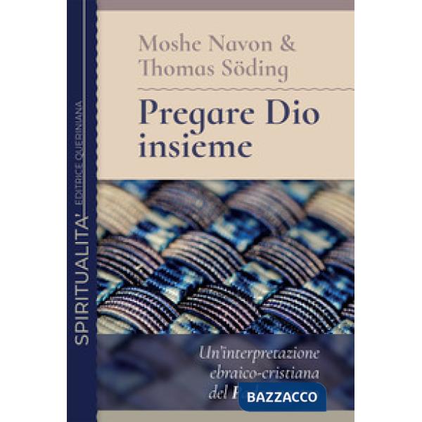 Pregare Dio insieme