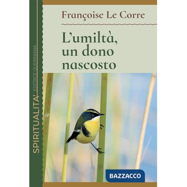 Umiltà, un dono nascosto (L')