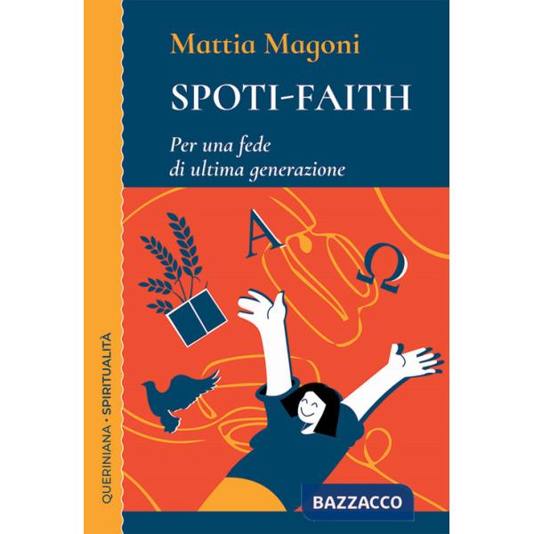 Spoti-faith. Per una fede di ultima generazione