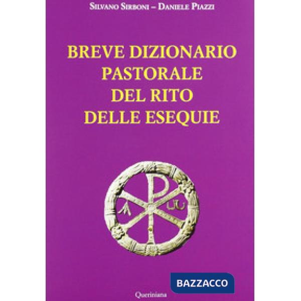 Breve dizionario pastorale del rito delle esequie