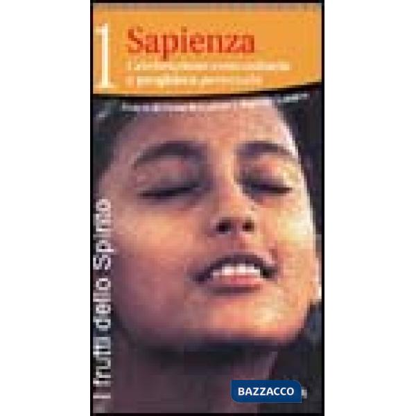 Frutti dello Spirito (I). Vol. 1: Sapienza
