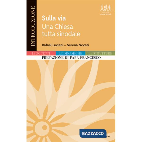 Sulla via. Una chiesa tutta sinodale