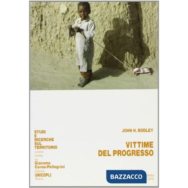 Vittime del progresso