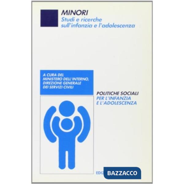 Politiche sociali per l'infanzia e l'adolescenza