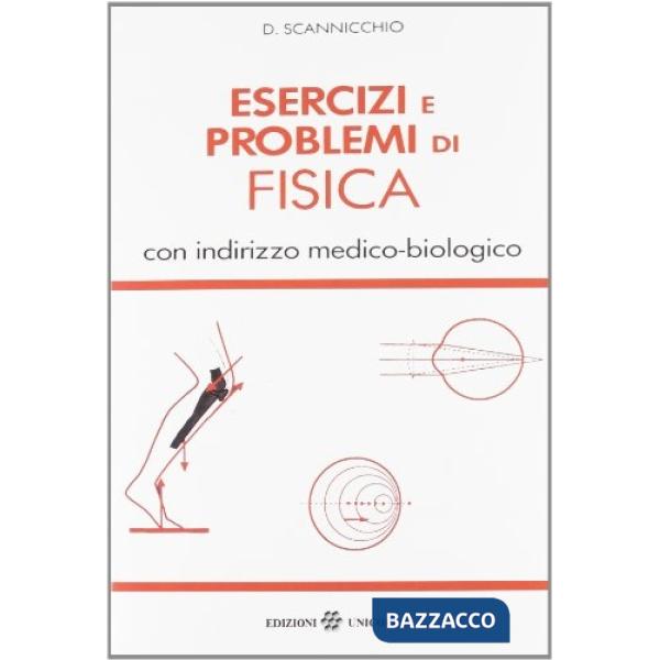 Esercizi e problemi di fisica