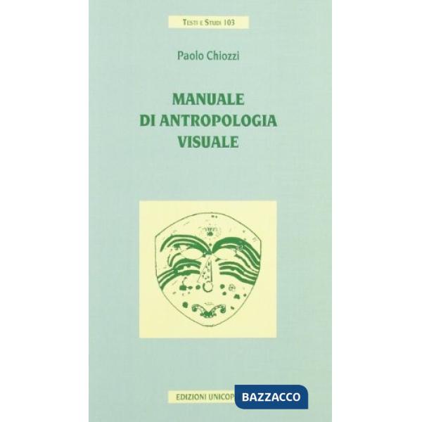 Manuale di antropologia visuale