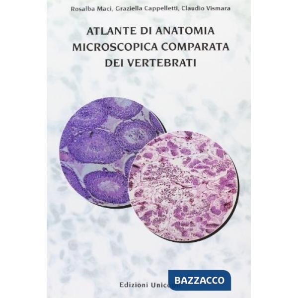 Atlante di anatomia microscopica comparata dei vertebrati