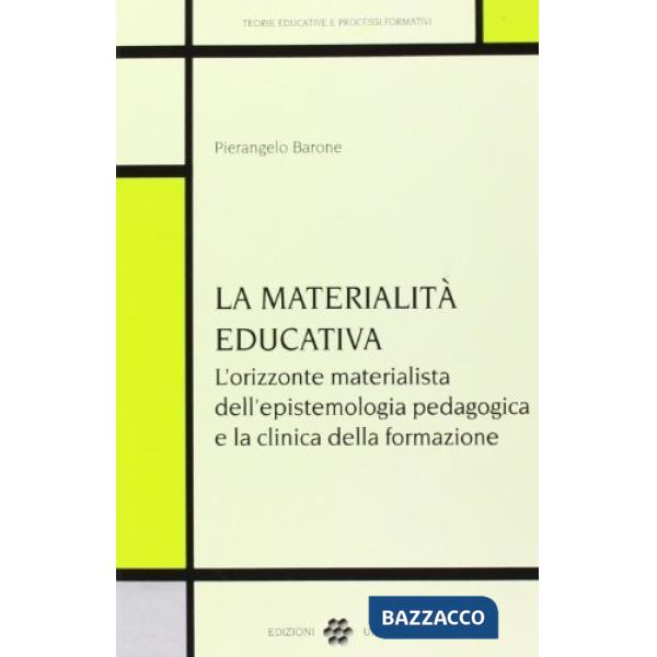 Materialità educativa (La)
